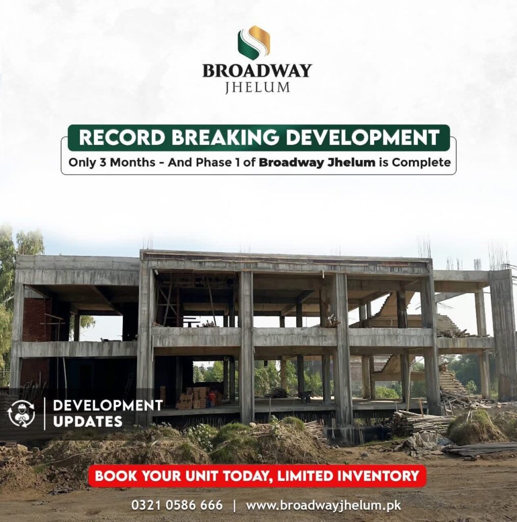 broadway jhelum construction